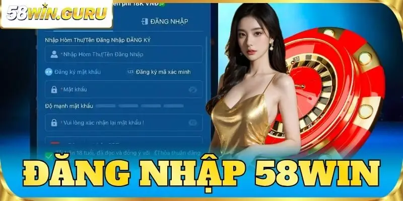đăng nhập 58win